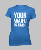 2593 - Waifu Is Trash