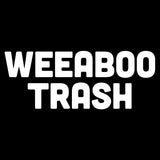 2648 - Weaboo Trash