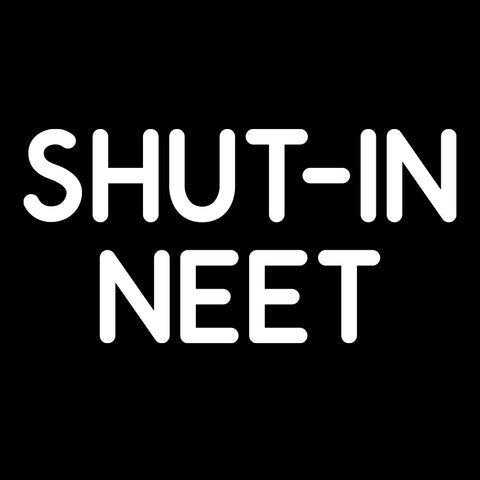 2730 - Shut In Neet