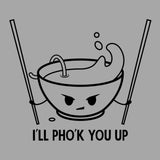 2756 - Phok You Up
